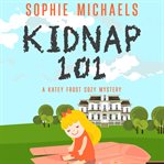 Kidnap 101 cover image