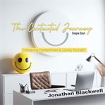 The Contented Journey : Simple Start cover image