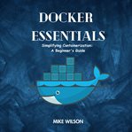 Docker  Essentials cover image