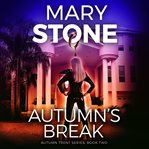Autumn's Break cover image