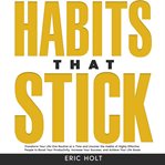 Habits That Stick cover image