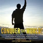 Conquer the world! cover image