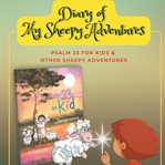 Diary of My Sheepy Adventures cover image