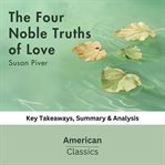 The Four Noble Truths of Love by Susan Piver cover image