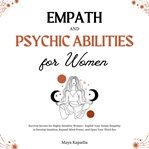 Empath and psychic abilities for women cover image