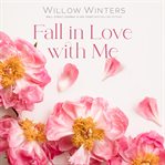 Fall in Love With Me Collection cover image