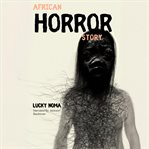 African Horror Story cover image