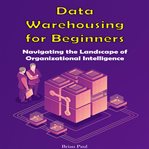 Data Warehousing for Beginners cover image