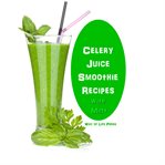 Celery Juice Smoothie Recipes With Mint cover image