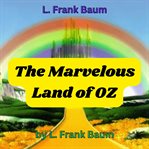 The Marvelous Land of OZ cover image