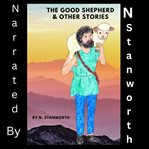 The Good Shepherd & Other Stories cover image