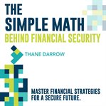 The Simple Math Behind Financial Security cover image
