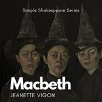 Macbeth Simple Shakespeare Series cover image
