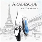 Arabesque : Ballet (Shomshak) cover image