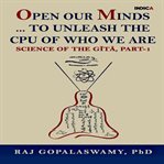 Open our Minds...to Unleash the CPU of Who We Are cover image