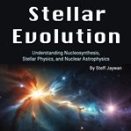 Stellar Evolution cover image