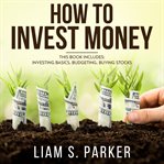 How to Invest Money cover image