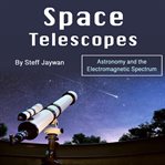 Space Telescopes cover image