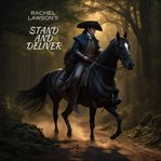 Rachel Lawson's Stand and Deliver Series : Stand and Deliver cover image