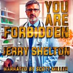 You Are Forbidden cover image