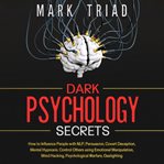 Dark Psychology Secrets cover image