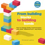 From Building Blocks to Building Bonds cover image