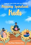 Raising Spiritual Kids cover image