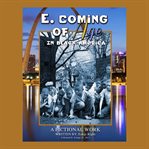 E, Coming of Age in Black America cover image