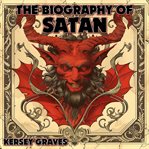 The Biography Of Satan cover image