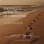 Footprints in the Sand of Caregiving cover image