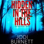 Hidden in the Hills cover image