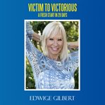 Victim to Victorious cover image