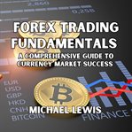 Forex Trading Fundamentals cover image