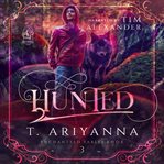 Hunted. Enchanted fables cover image