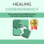 Healing Codependency cover image