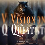 The Vision of the Quest cover image