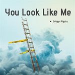 You Look Like Me cover image