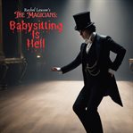 Babysitting Is Hell cover image