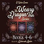 The Weary Dragon Inn Books 4-6 cover image