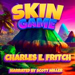 Skin Game cover image