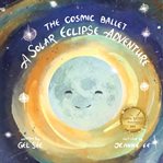 The Cosmic Ballet cover image