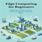 Edge Computing for Beginners cover image