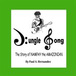 Jungle Song cover image