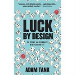 Luck by Design cover image
