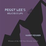 Peggy Lee's Delicious Lips cover image