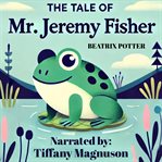 The Tale of Mr. Jeremy Fisher cover image
