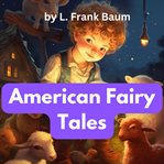 American Fairy Tales cover image