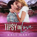Tipsy on Love cover image