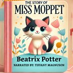 The Story of Miss Moppet cover image