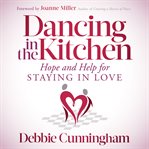 Dancing in the Kitchen cover image